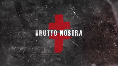 Brutto Nostra Bild 7