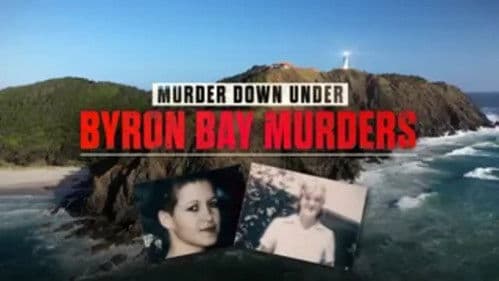 Murder Down Under: Byron Bay Murders Bild 1