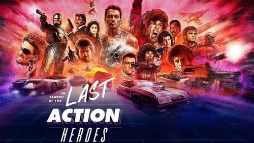 In Search of the Last Action Heroes Bild 1