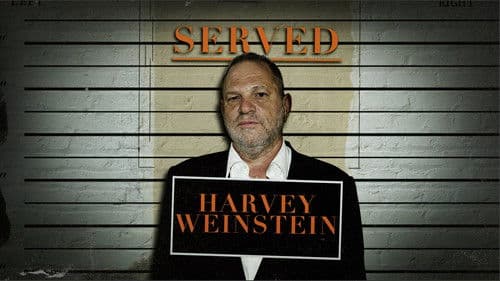 Served: Harvey Weinstein Bild 1