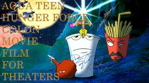 Aqua Teen Hunger Force Colon Movie Film for Theaters Bild 4