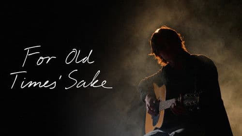 For Old Times' Sake Bild 6
