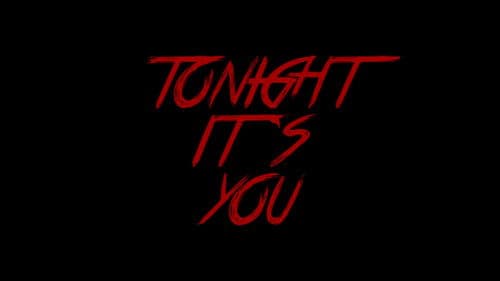 Tonight It's You Bild 7
