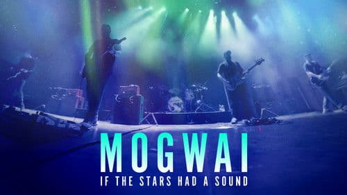 Mogwai: If the Stars Had a Sound Bild 6