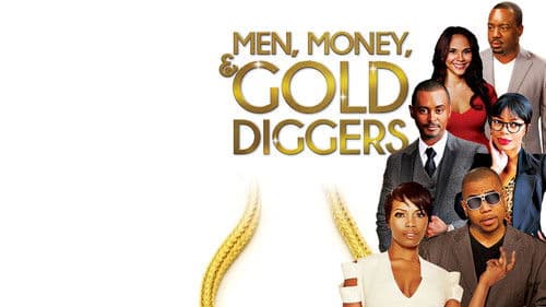 Men, Money & Gold Diggers Bild 2