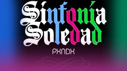 PXNDX - Sinfonía Soledad Bild 1