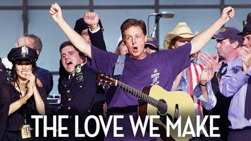 The Love We Make Bild 3