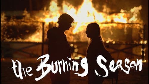 The Burning Season Bild 1