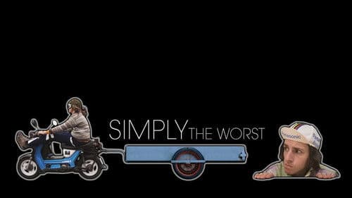 SIMPLY THE WORST Bild 1