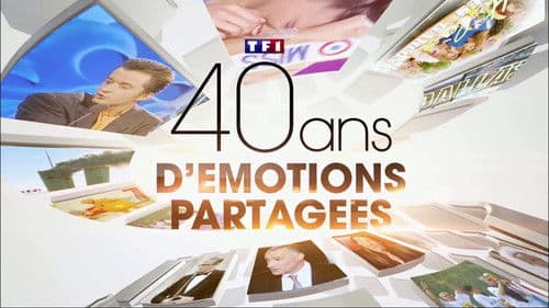 TF1 40 ans d'émotions partagées Bild 1