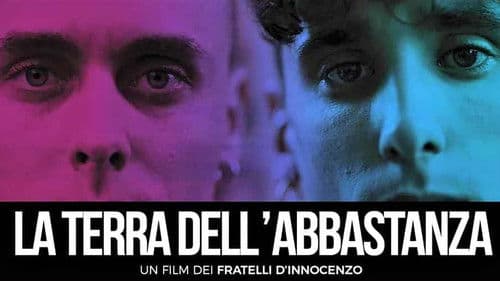 La terra dell'abbastanza Bild 2