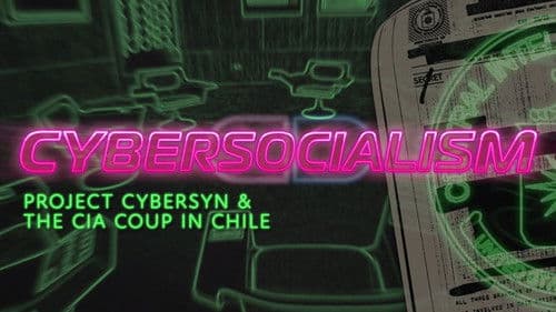 Cybersocialism: Project Cybersyn & The CIA Coup in Chile Bild 1
