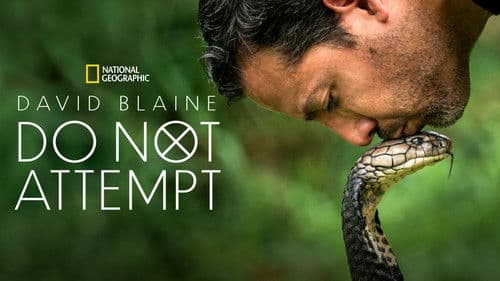 David Blaine Do Not Attempt Bild 2