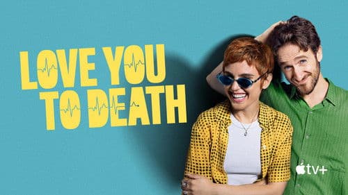 Love You to Death Bild 4