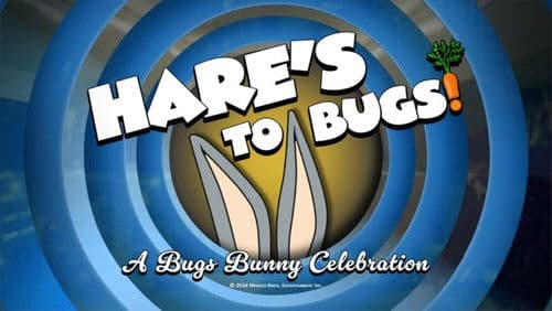 Hare's to Bugs! A Bugs Bunny Celebration Bild 1