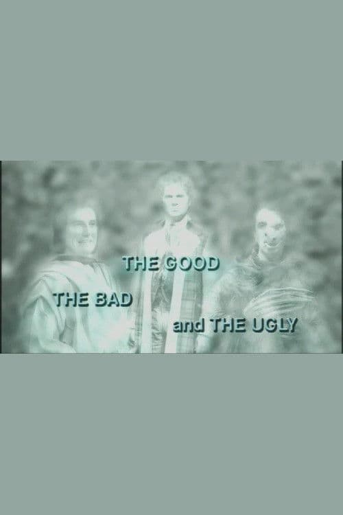 The Good, the Bad and the Ugly
