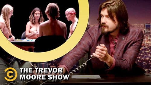 The Trevor Moore Show Bild 1