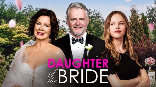 Daughter of the Bride Bild 7