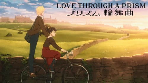 Love Through a Prism Bild 2