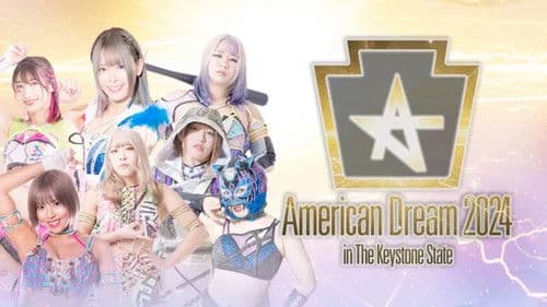 Stardom American Dream 2024 in the Keystone State Bild 3