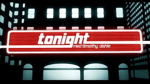 Tonight Med Timothy Dahle Bild 1