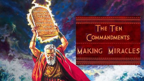 The Ten Commandments: Making Miracles Bild 2