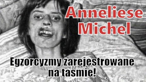 Egzorcyzmy Anneliese Michel Bild 1