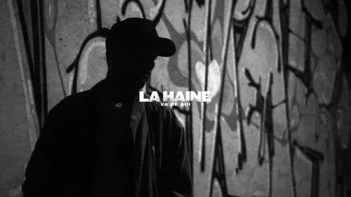 La Haine Va De Soi Bild 1