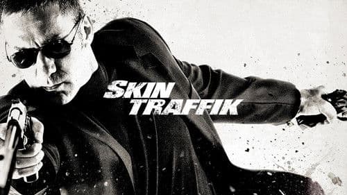 Skin Traffik Bild 2