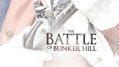 The Battle of Bunker Hill Bild 1