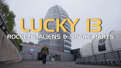 Lucky 13: Rockets, Aliens & Spare Parts Bild 1