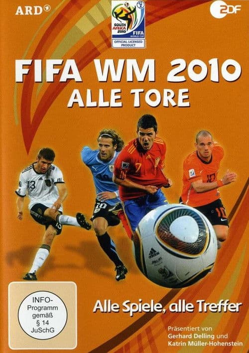 FIFA WM 2010 - Alle Tore