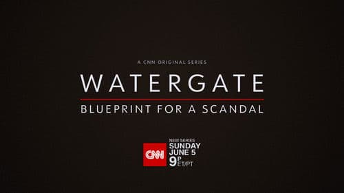 Watergate: Blueprint for a Scandal Bild 2