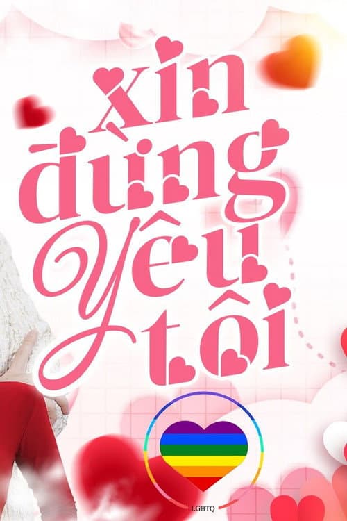 XIN ĐỪNG YÊU TÔI