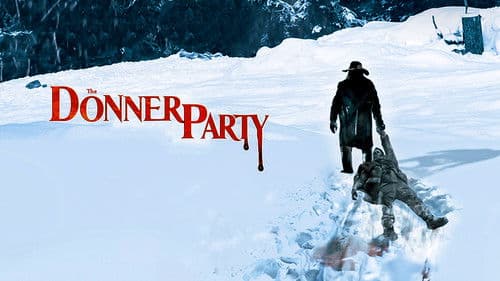 The Donner Party Bild 1