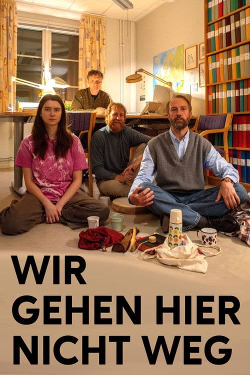 Wir gehen hier nicht weg