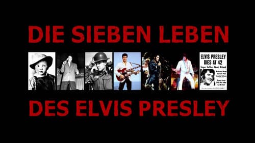 Die sieben Leben des Elvis Presley Bild 1