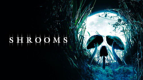 Shrooms - Im Rausch des Todes Bild 7