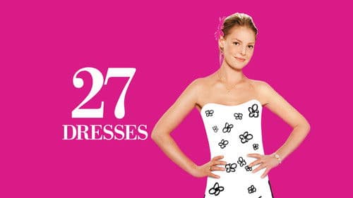 27 Dresses - Kleider machen Bräute Bild 1