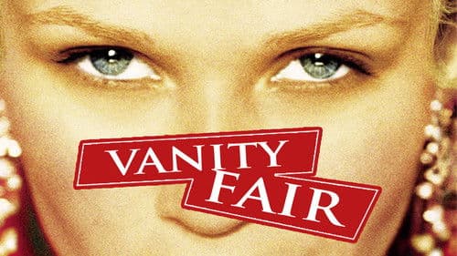 Vanity Fair - Jahrmarkt der Eitelkeiten Bild 3