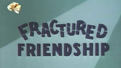 Fractured Friendship Bild 1