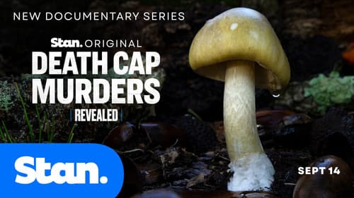 Revealed: Death Cap Murders Bild 2