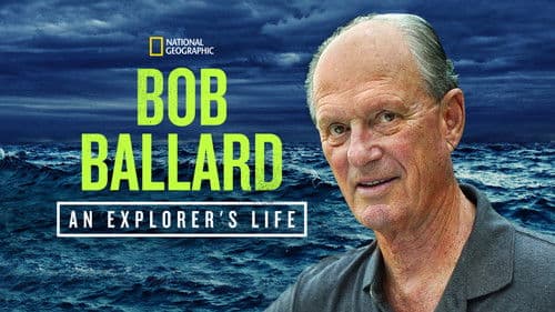 Bob Ballard: Das Leben eines Entdeckers Bild 5
