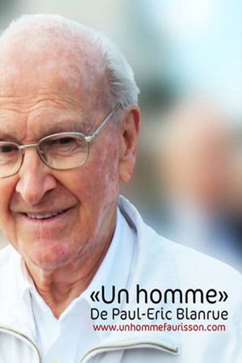 Un Homme, Robert Faurisson