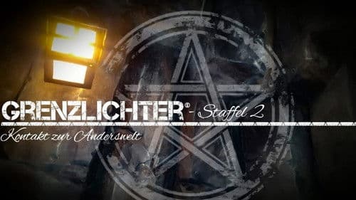 Grenzlichter - Kontakt zur Anderswelt Bild 2