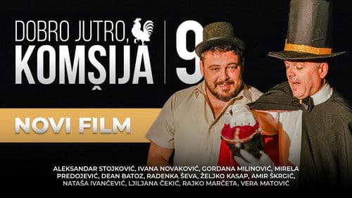 Dobro jutro, komšija 9 Bild 1