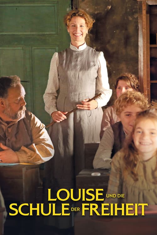 Louise und die Schule der Freiheit