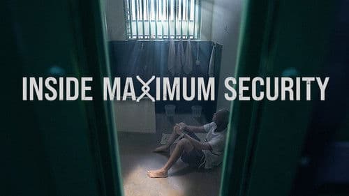 Inside Maximum Security Bild 1