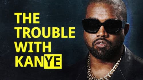The Trouble with KanYe Bild 1