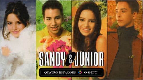 Sandy & Junior: Quatro Estações - O Show Bild 1